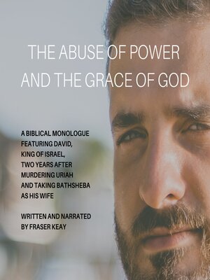 cover image of The Abuse of Power and the Grace of God